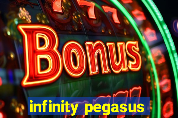 infinity pegasus